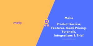 #PS51 - Melio Reviews & SaaS Pricing – Features Tutorials Integrations